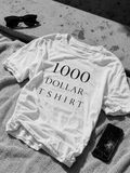 Original $1,000 white t-shirt front view with NFC chip tag - 1000DOLLARTSHIRT